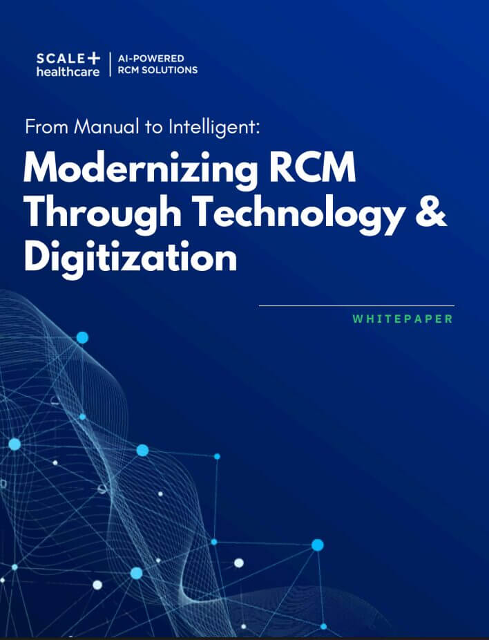 Modernizing RCM with AI: Technology and Digitization Whitepaper by Scale Healthcare.